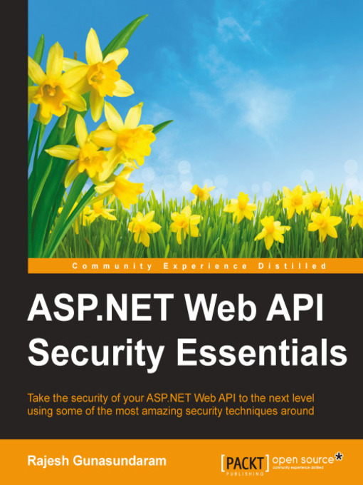Title details for ASP.NET Web API Security Essentials by Rajesh Gunasundaram - Wait list